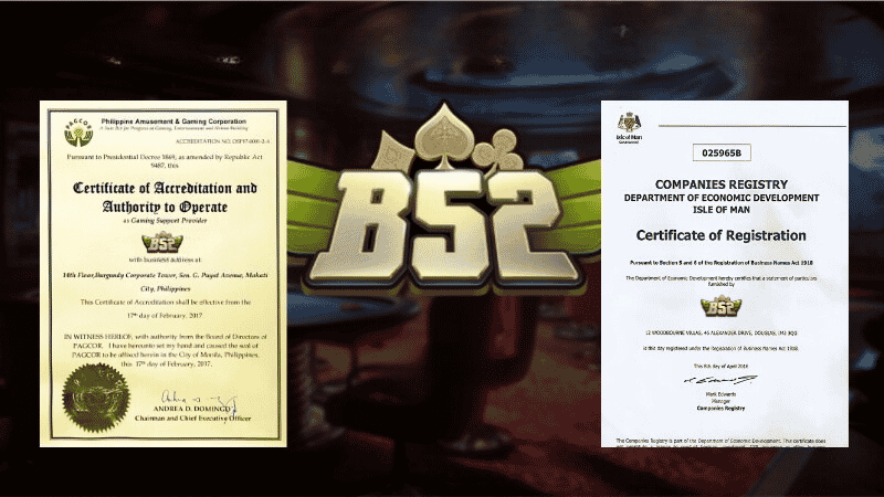  B52 Club Hoạt động hợp pháp dưới sự giám sát của các tổ chức cờ bạc quốc tế. 